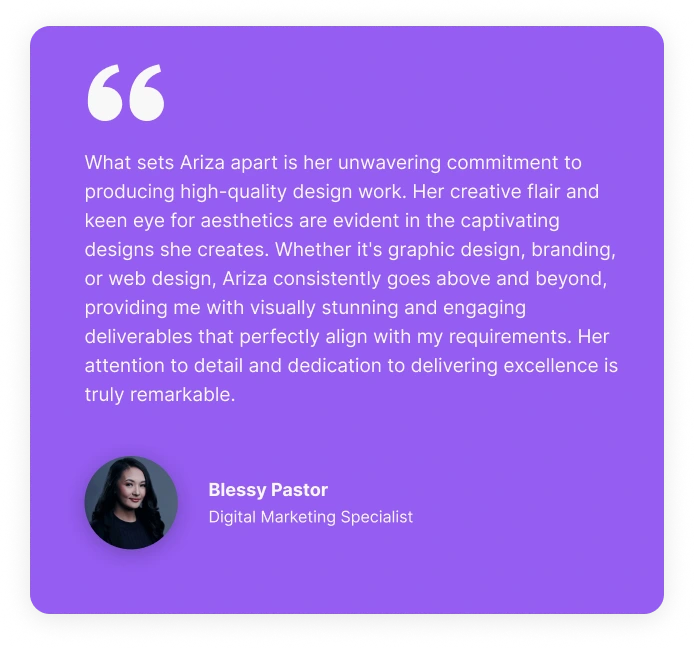 Ariza Projects testimonial from Blessy Pastor
